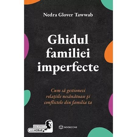 Ghidul familiei imperfecte – Nedra Glover Tawwab